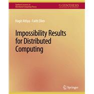 Impossibility Results for Distributed Computing