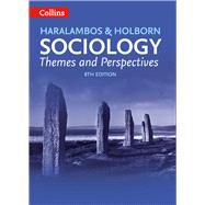 Sociology Themes and Perspectives