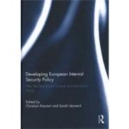 Developing European Internal Security Policy: After the Stockholm Summit and the Lisbon Treaty