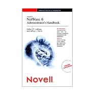 Novell?'s NetWare 6 Administrator's Handbook