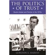 The Politics of Trust