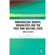 Marginalized Groups, Inequalities and the Post-war Welfare State