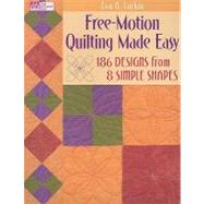 Free-motion Quilting Made Easy