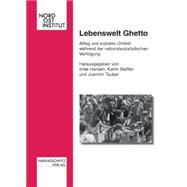 Lebenswelt Ghetto