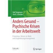 Anders Gesund – Psychische Krisen in der Arbeitswelt