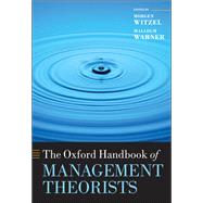 The Oxford Handbook of Management Theorists