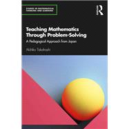 Teaching Mathematics Through Problem-Solving