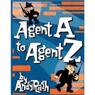 Agent a to Agent Z