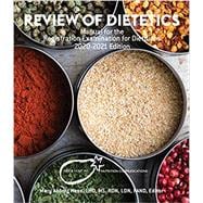 Review of Dietetics: Manual for the Registration Examination for Dietitians, 2020-2021 Edition