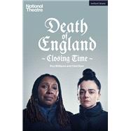 Death of England: Closing Time
