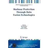Harbour Protection Through Data Fusion Technologies