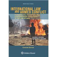 International Law and Armed Conflict Concise Edition