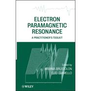Electron Paramagnetic Resonance A Practitioners Toolkit