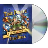 The Time Pirate A Nick McIver Time Adventure