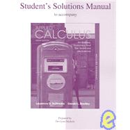 Student's Solutions Manual to accompany Applied Calculus for Business, Economics, and the Social and Life Sciences, Expanded Edition