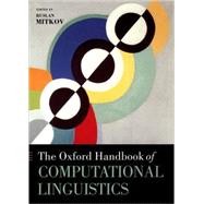 The Oxford Handbook of Computational Linguistics