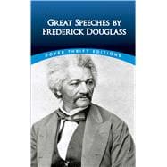 Great Speeches by Frederick Douglass,9780486498829