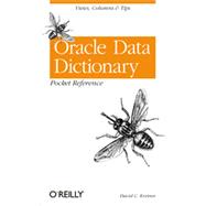 Oracle Data Dictionary Pocket Reference, 1st Edition