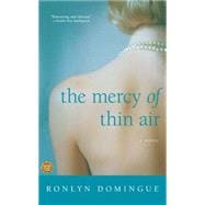 The Mercy of Thin Air A Novel