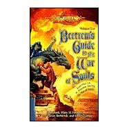 Bertrem's Guide to the War of Souls Vol. 1 : Everyday Life in Ansalon During the War of Souls