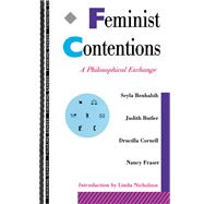 Feminist Contentions: A Philosophical Exchange