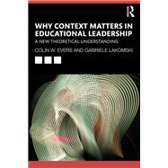 Why Context Matters in Educational Leadership