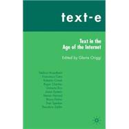 Text-E : Text in the Age of the Internet