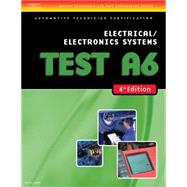 ASE Test Preparation- A6 Electrical/Electronics Systems