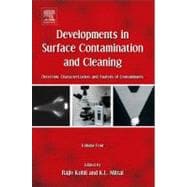 Developments in Surface Contamination and Cleaning : Detection, Characterization, and Analysis of Contaminants,9781437778830