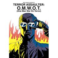 Terror Assaulter (O.M.W.O.T.)