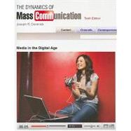 Dynamics of Mass Communication : Media in the Digital Age