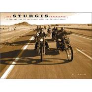 The Sturgis Experience: A Celebration of the Black Hills Motorcycle Rally