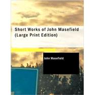 Short Works of John Masefield