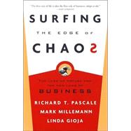 Surfing the Edge of Chaos The Laws of Nature and the New Laws of Business