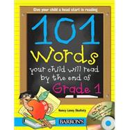 101 Words Your Child Will Read by the End of Grade 1