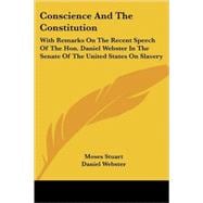 Conscience and the Constitution : With Re