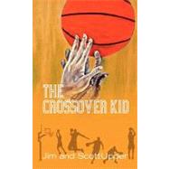 The Crossover Kid