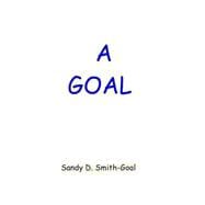 A Goal