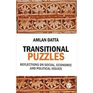 Transitional Puzzles : Reflections on Social, Economic and Political Issues book cover, ISBN 9788178298832