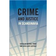 Crime and Justice in Scandinavia