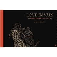 Love In Vain Robert Johnson 1911-1938, The Graphic Novel