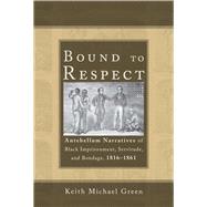 Bound to Respect