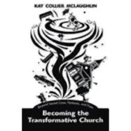 Becoming the Transformative Church