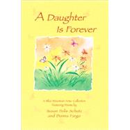 A Daughter Is Forever