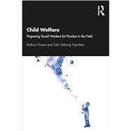 Child Welfare: Perspectives from Social Work