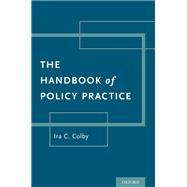 The Handbook of Policy Practice