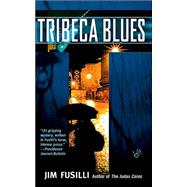 Tribeca Blues