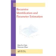Recursive Identification and Parameter Estimation
