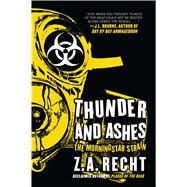 Thunder and Ashes