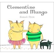 Clementine & Mungo